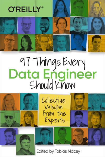 97 Things Every Data Engineer Should Know book cover